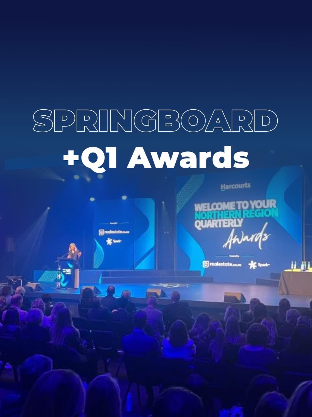 Harcourts Springboard + Q1 Awards